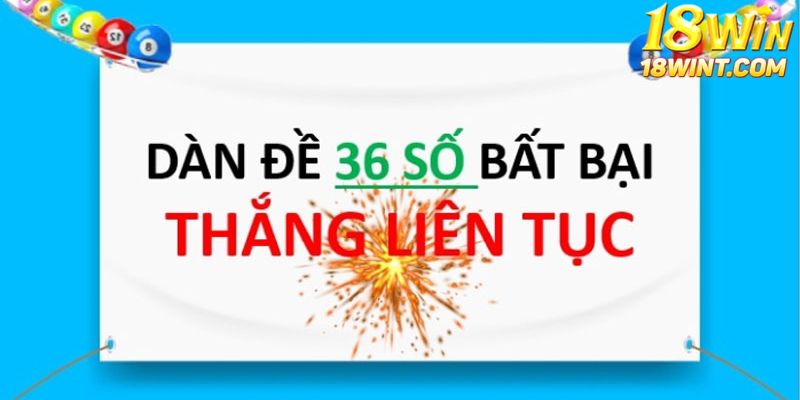 dàn đề 36 số