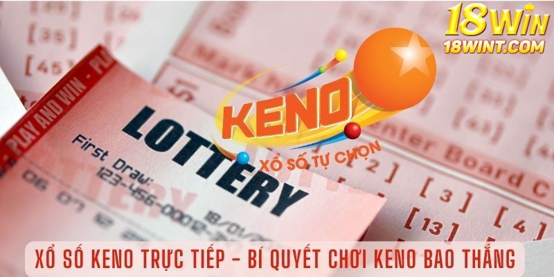 Phương thức đầu tư vào Keno cơ bản